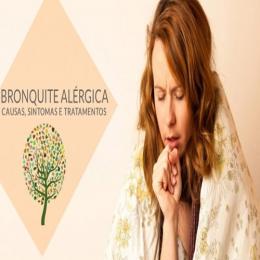 Bronquite alérgica. Causas, sintomas e tratamentos