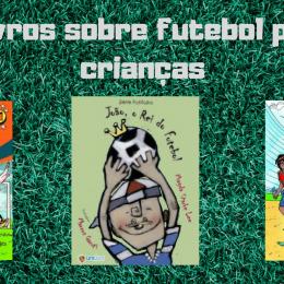 3 livros sobre futebol para crianças