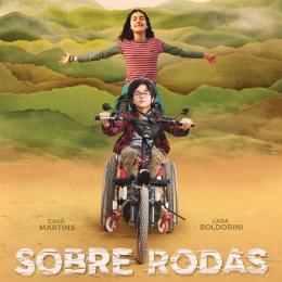 Sobre Rodas, um road movie diferente!
