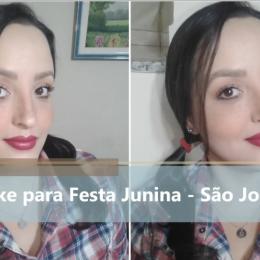 Make para Festa Junina - São João