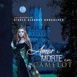 Amor e Morte em Camelot, bom livro passado na época arturiana!
