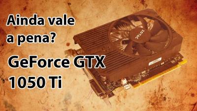 Ainda Vale a Pena a GeForce GTX 1050 Ti? [+desligando as fans!]