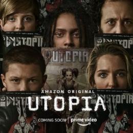 Análise da 1º temporada da série ‘Utopia’, disponível no Amazon Prime Video