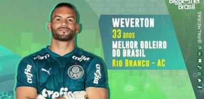 Palmeiras vai na onda do BBB e apresenta Weverton como melhor do Brasil