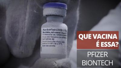 Vacina da Pfizer é a 1ª contra a Covid a obter registro definitivo no Brasil