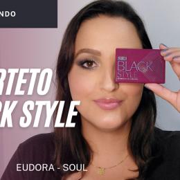 Maquiagem usando Quarteto BLACK STYLE da Eudora
