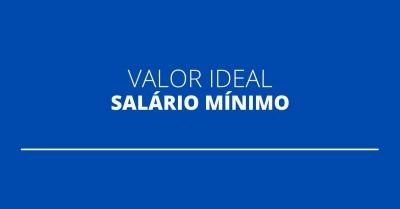 Salário mínimo em setembro deveria ser de R$ 5,6 mil, informa Dieese