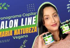 Cronograma capilar com Maria Natureza Salon Line