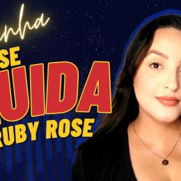 Resenha BASE FLUIDA Ruby Rose - Feels Mood