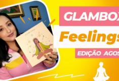 GLAMBOX Agosto - FEELINGS
