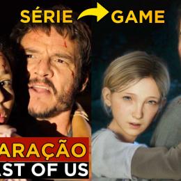 Comparação de The Last of Us entre série e jogo