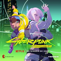Análise da 1º Temporada do anime Cyberpunk: Mercenários, disponível na Netflix