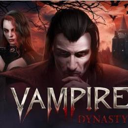 Vampire Dynasty promete fazer verter muito sangue!
