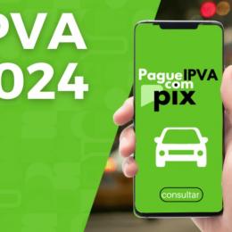 IPVA 2024: O Guia Completo para Pagamento via Pix
