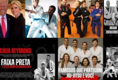 Saiba por que grandes empresários e artistas famosos procuram o Jiu-Jitsu?