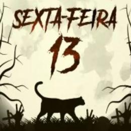 Sexta-feira 13: A Origem do Mito e Por Que Ela é Vista Como Dia de Azar