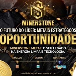 MinerStone Metal e a nova corrida pelos minerais estratégicos
